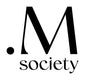.M SOCIETY